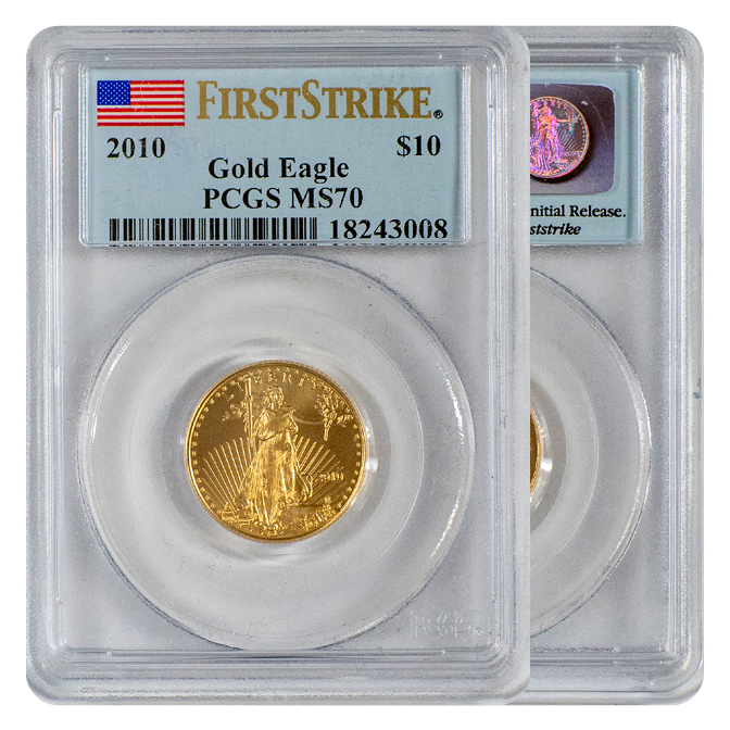 PCGS 2010 Gold Eagle $10 First Strike MS70