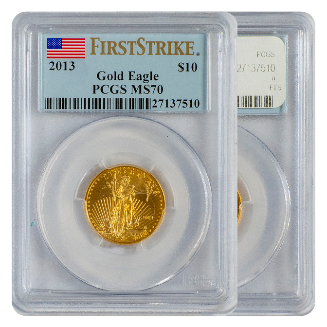 PCGS 2013 Gold Eagle $10 MS70  First Strike
