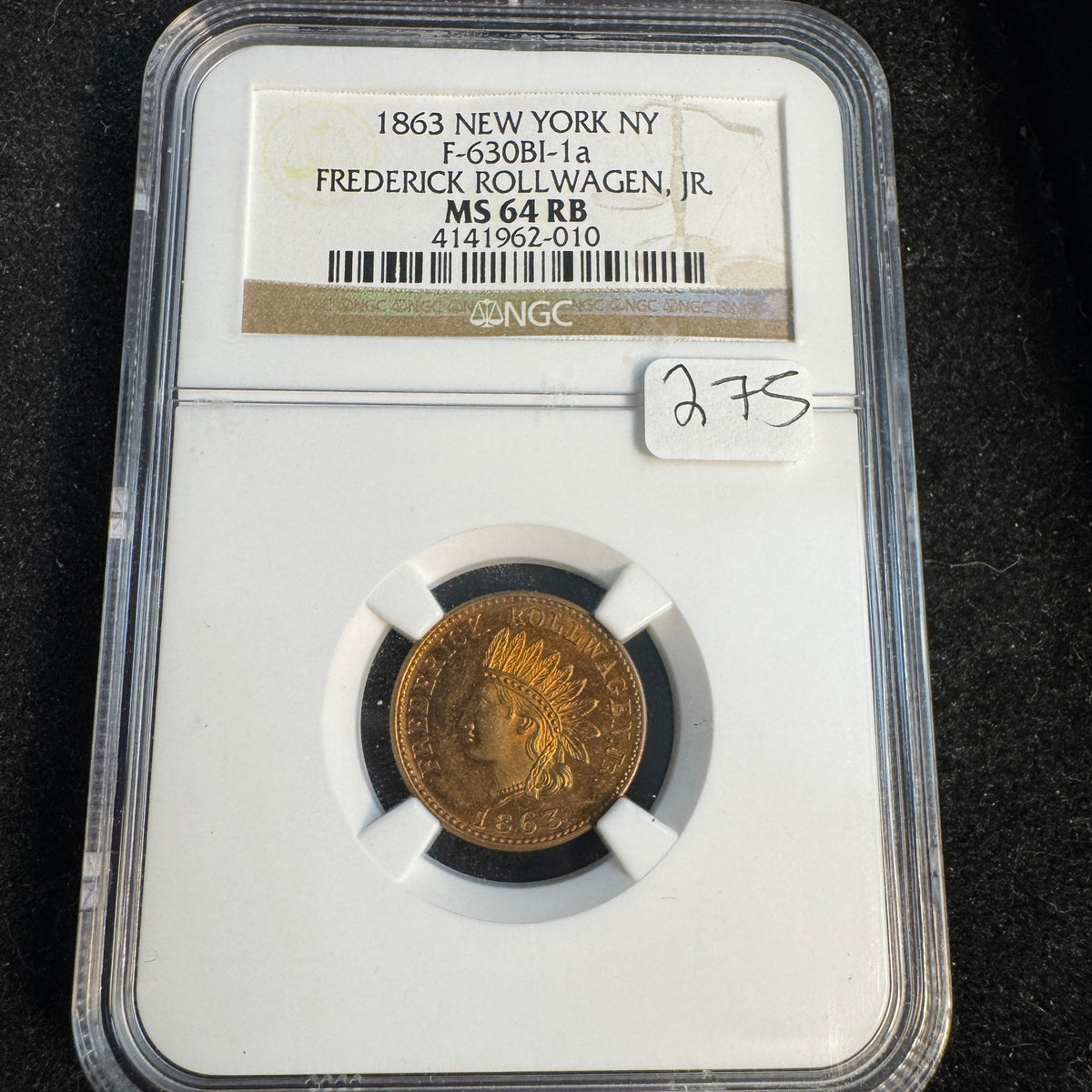 1863 New York NY Civil War Token, Fred. Rollwagen Jr, F-630BI-1a, NGC MS-64 RB