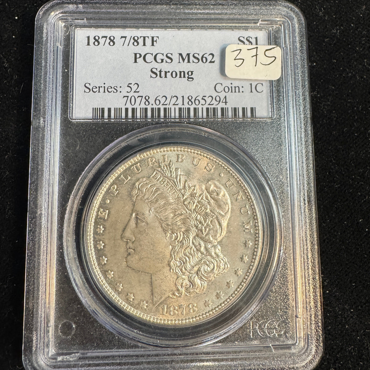 1878 7/8 TF Strong - Morgan Silver Dollar, PCGS MS-62