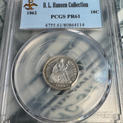 1862 Proof Silver Dime US 10c, PCGS PR-61, D.L. Hansen Collection