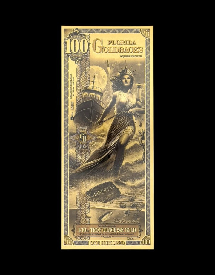 100 Florida Goldback — Gold Foil Note (1/10 oz Gold)
