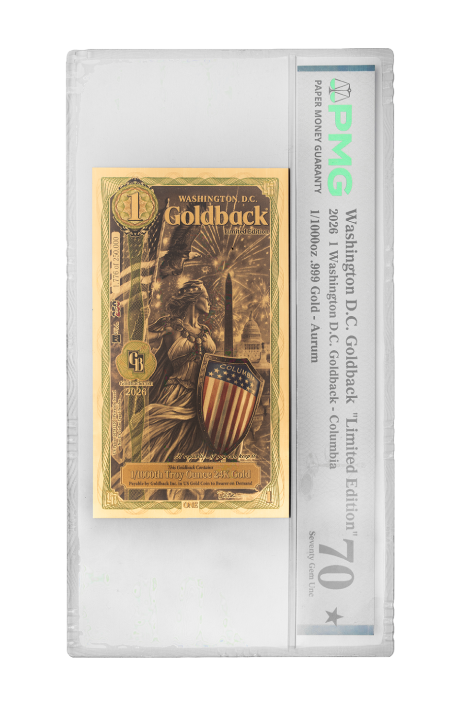 Washington D.C. 1 Goldback -Colorized Graded PMG 60-69